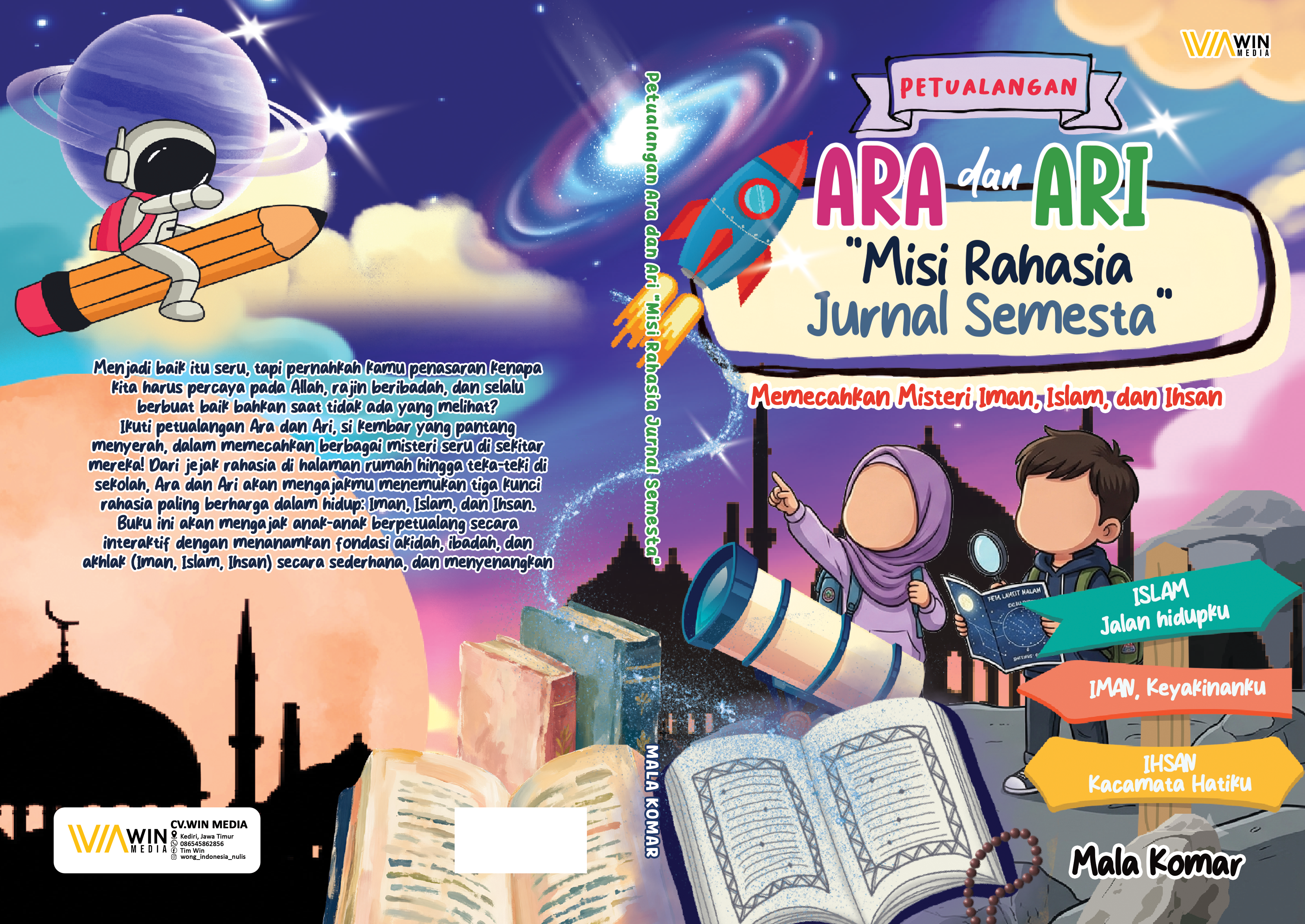 Petualangan Ara dan Ari “Misi Rahasia Jurnal Semesta”  Memecahkan Misteri Iman, Islam, dan Ihsan